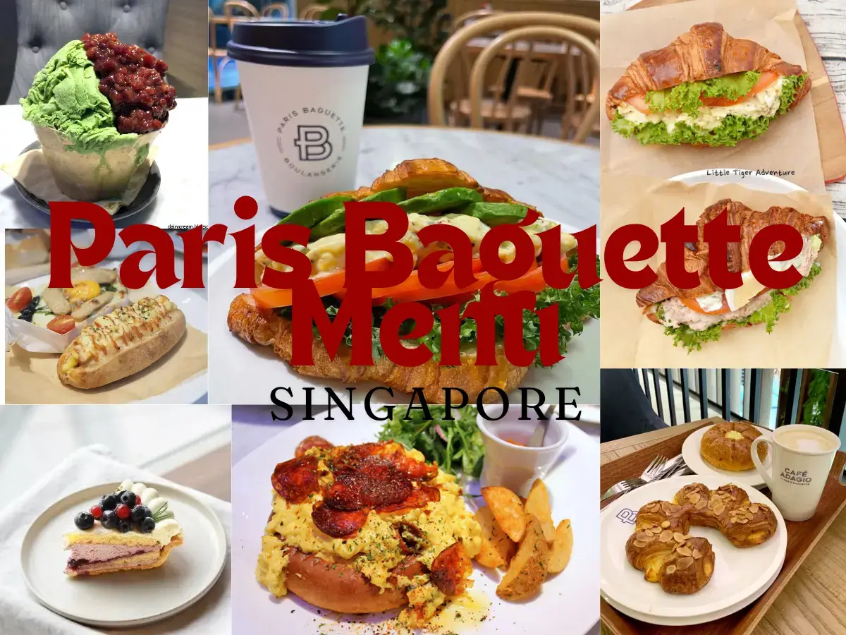 Paris baguette Menu Singapore