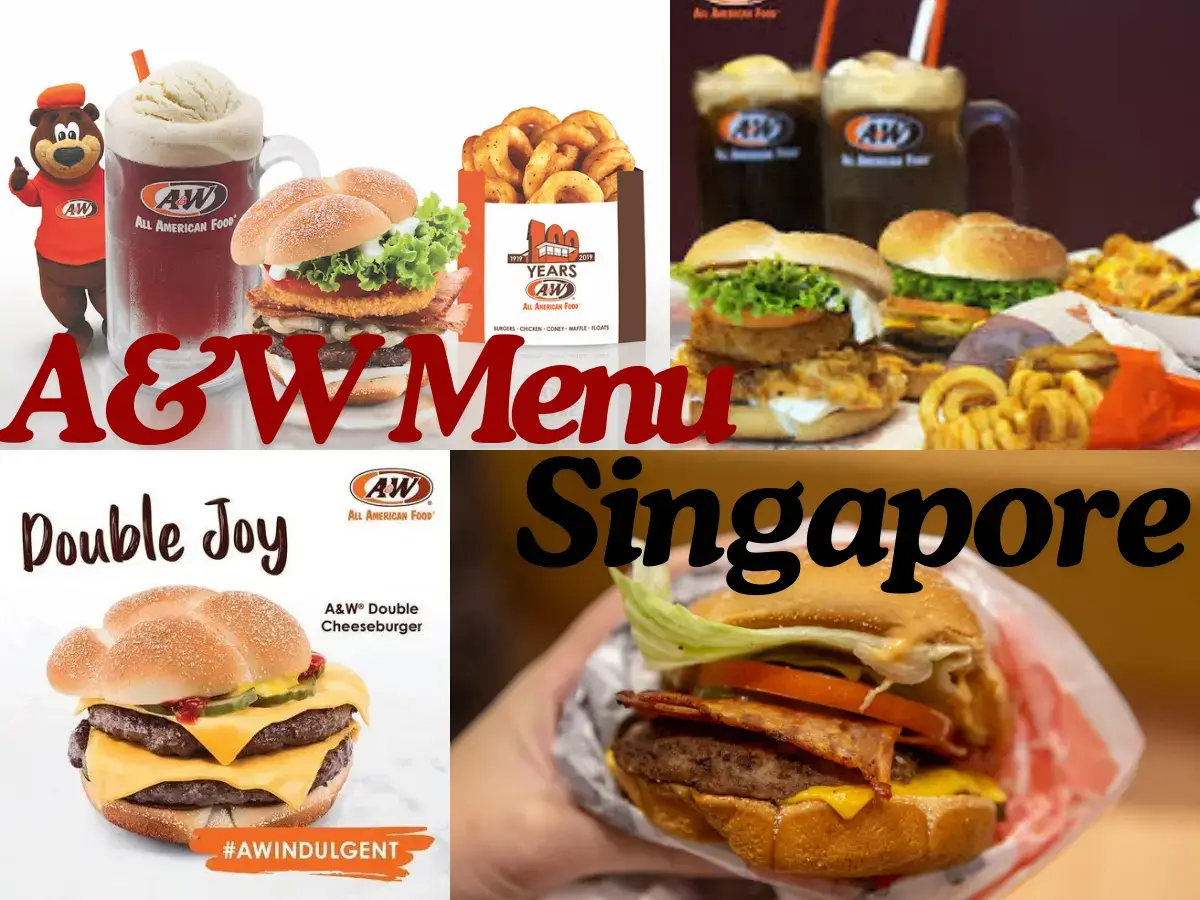 A&W Menu Singapore