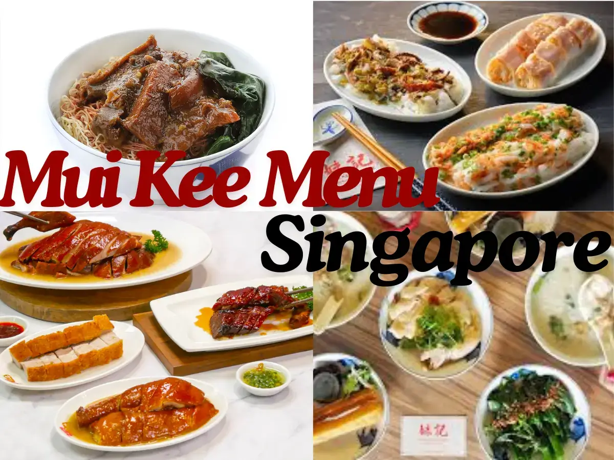 Mui Kee Menu Singapore with prices