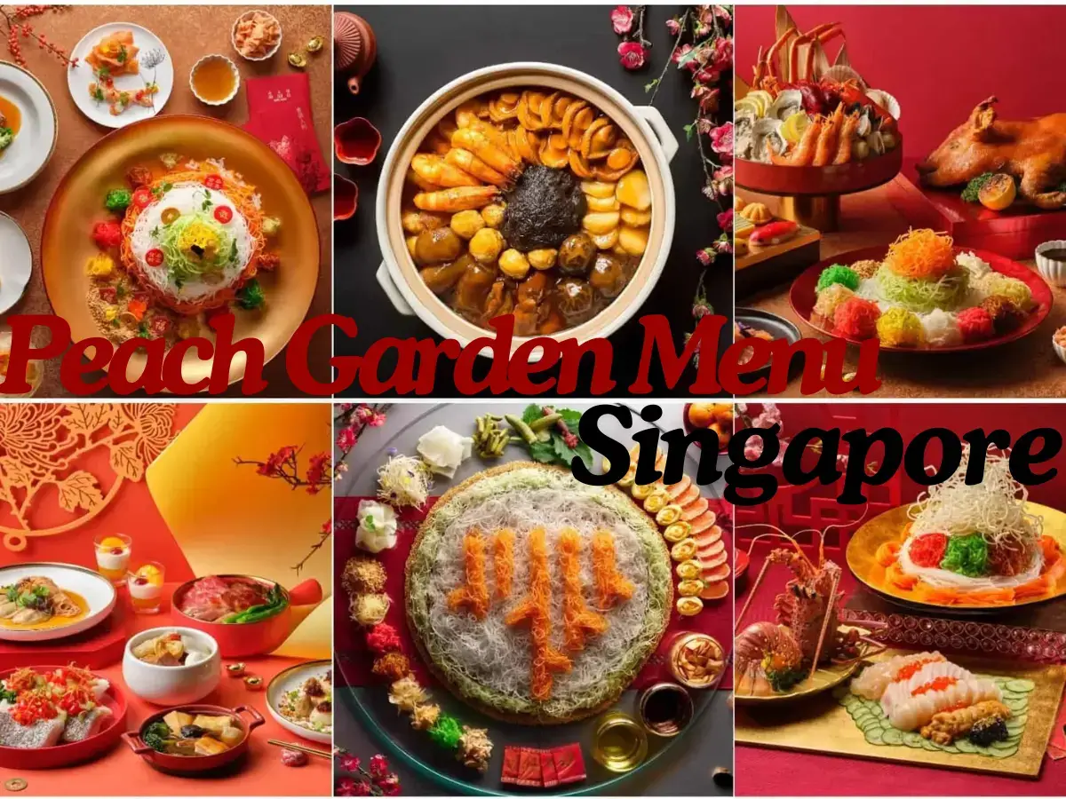 Peach Garden Menu Singapore with Prices