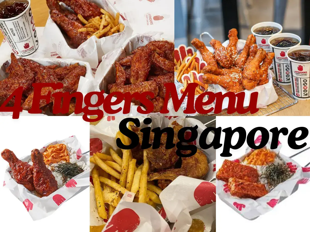 4 Fingers Menu Singapore with Prices