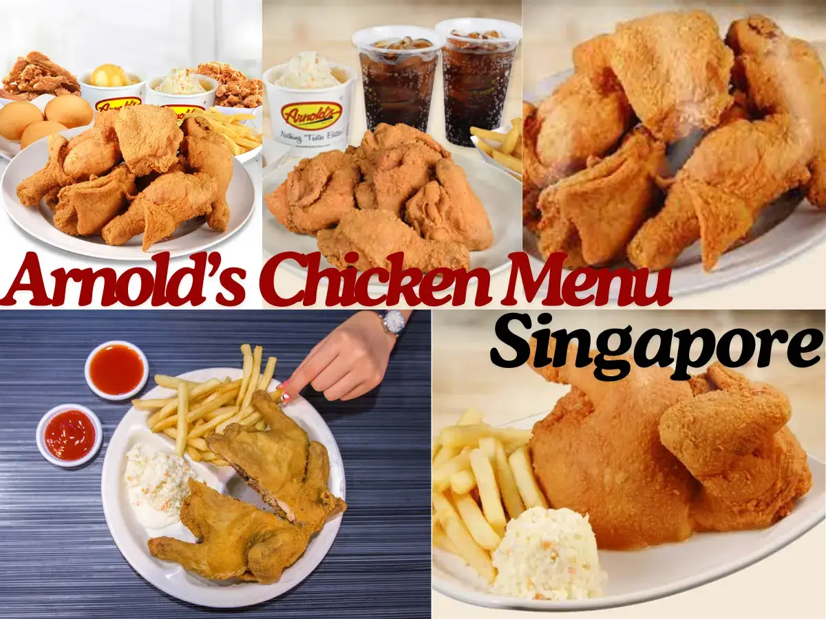Arnold’s Chicken Menu Singapore with Prices