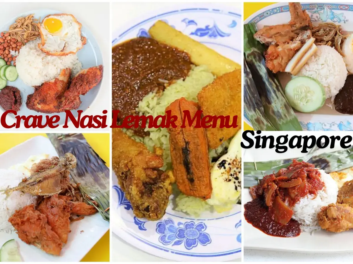 Crave Nasi Lemak Menu Singapore With Prices