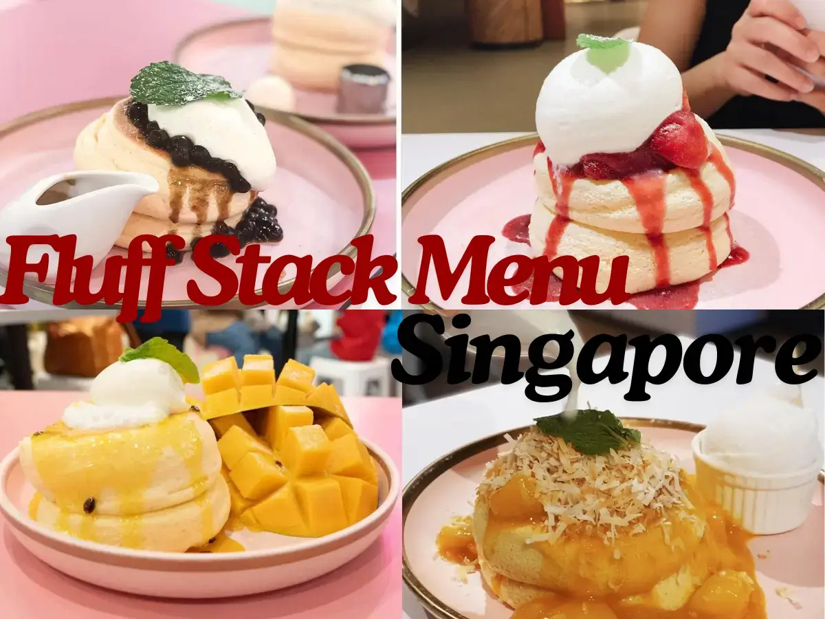 Fluff Stack Menu Singapore with prices