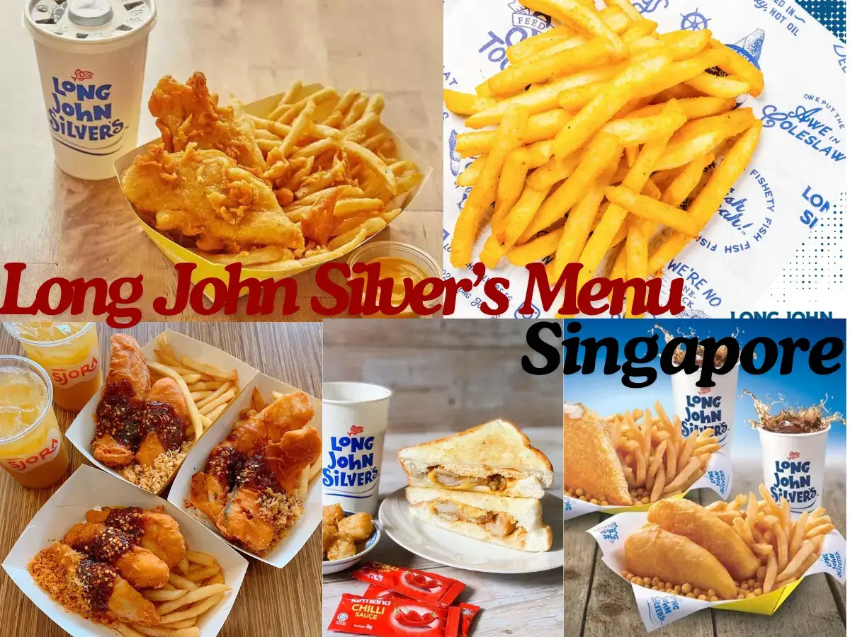 Long John Silver’s Menu Singapore with Prices