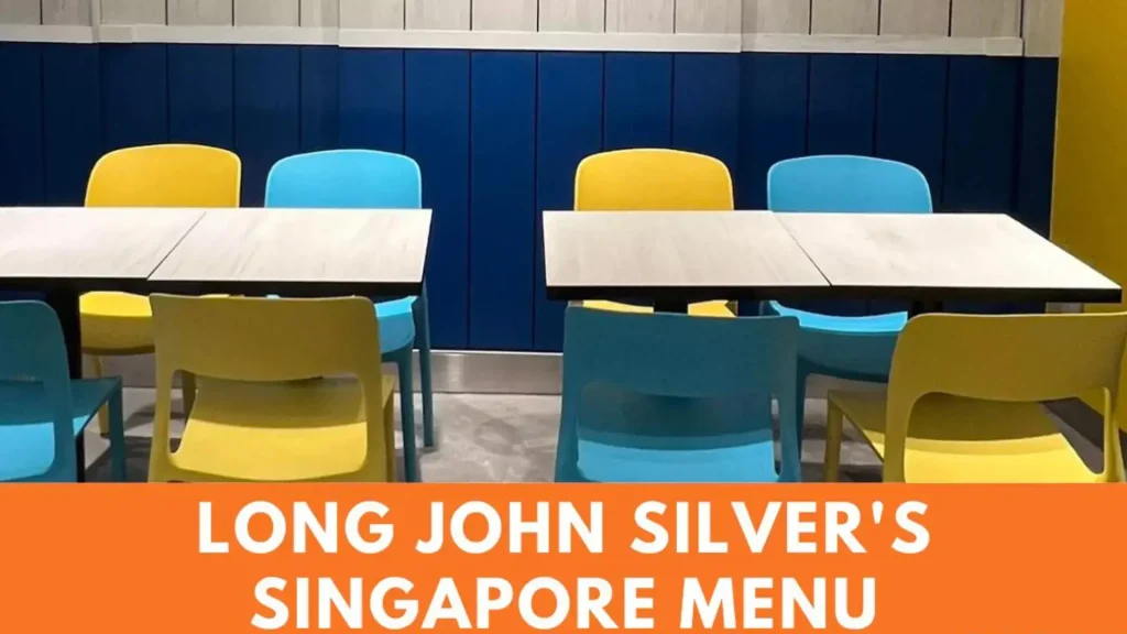 Long John Silver’s  Singapore
