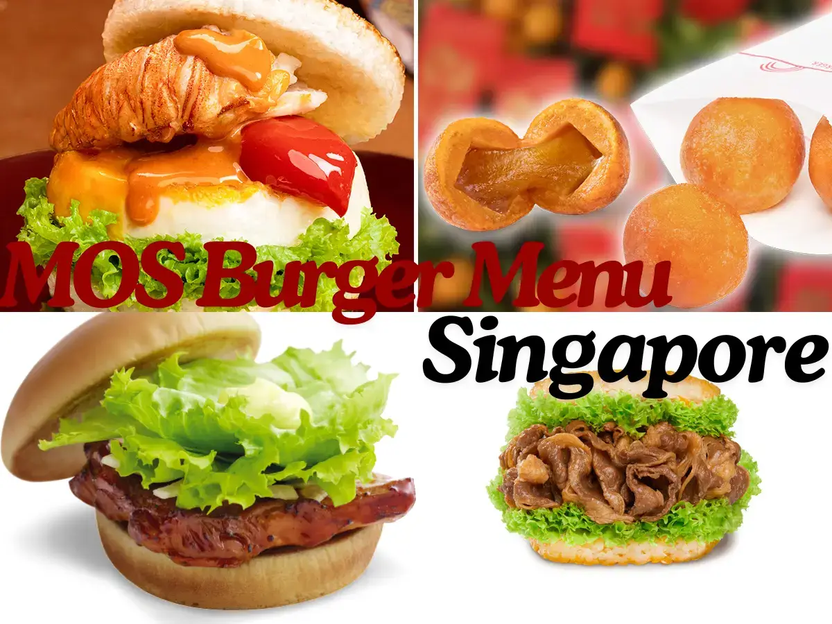 MOS Burger Menu Singapore with Prices
