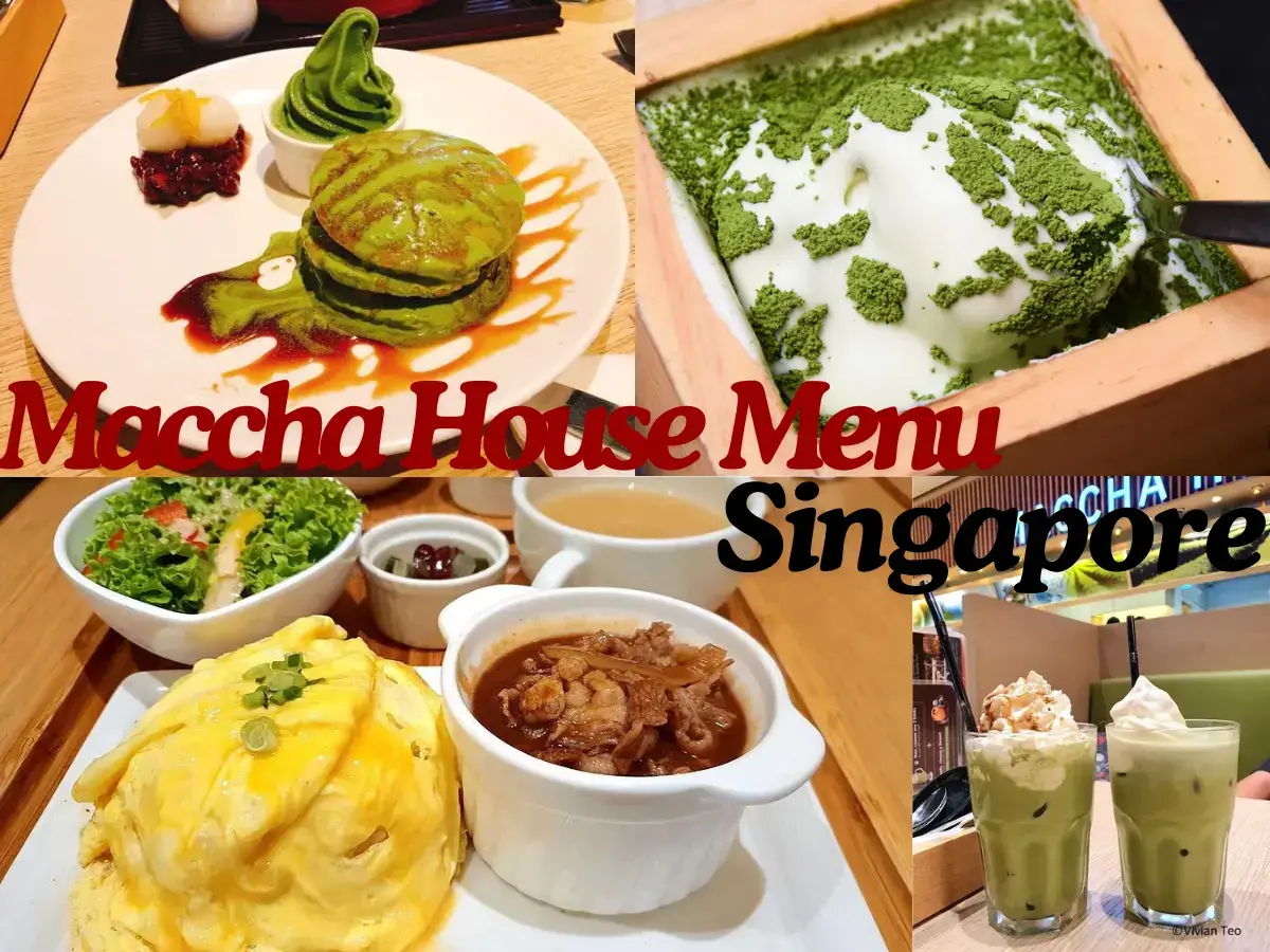 Maccha House Menu Singapore with Prices