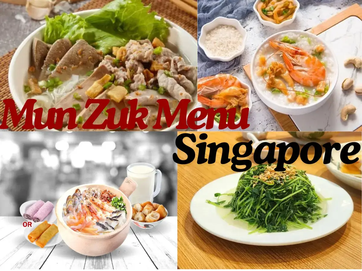 Mun Zuk Menu Singapore with Prices