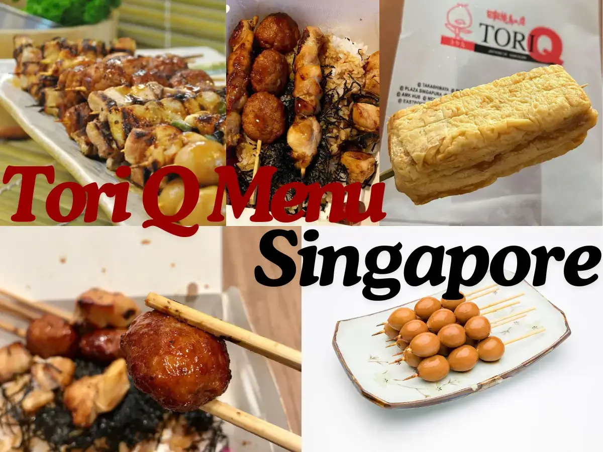 Tori Q Menu Singapore with Prices