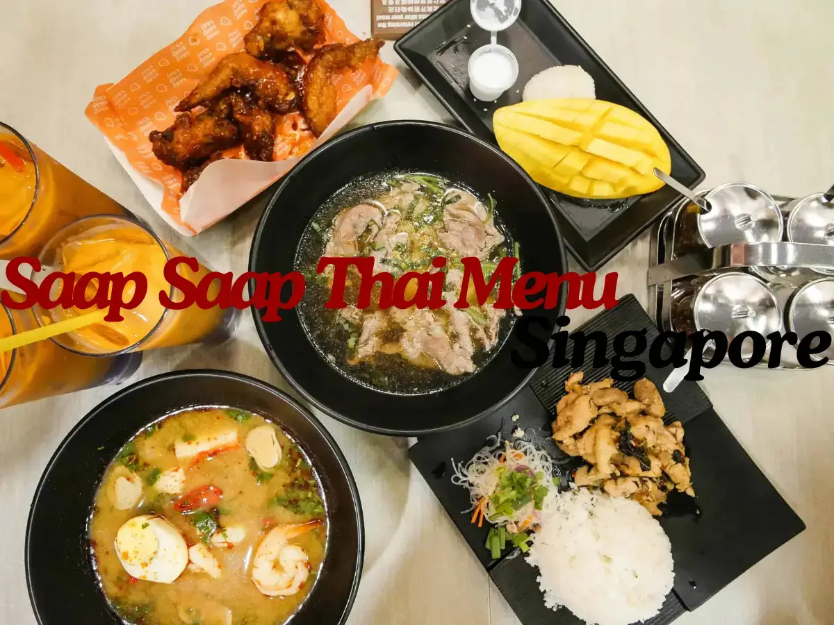 Saap Saap Thai Menu Singapore with Prices