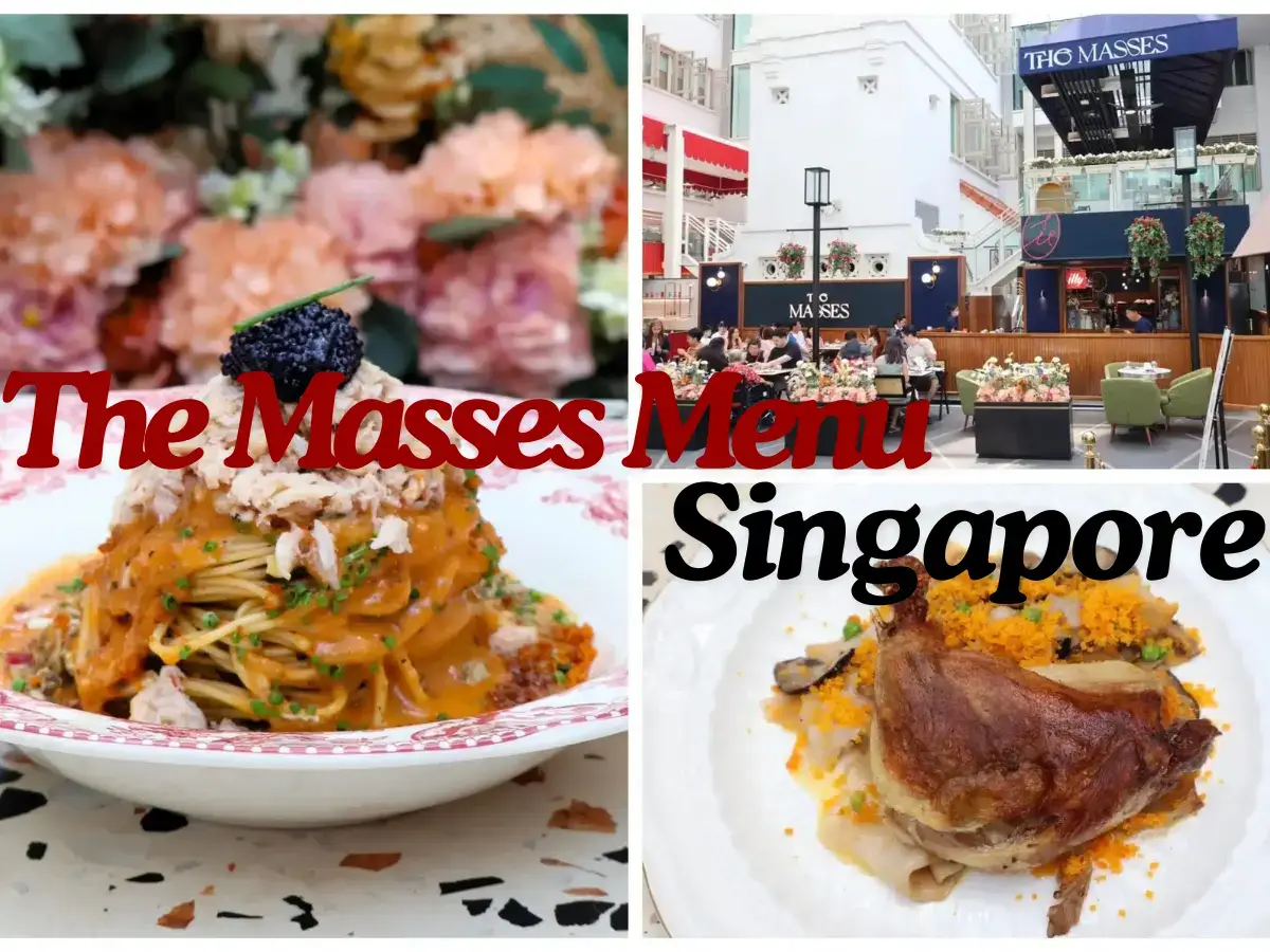 The Masses Menu Singapore with Prices