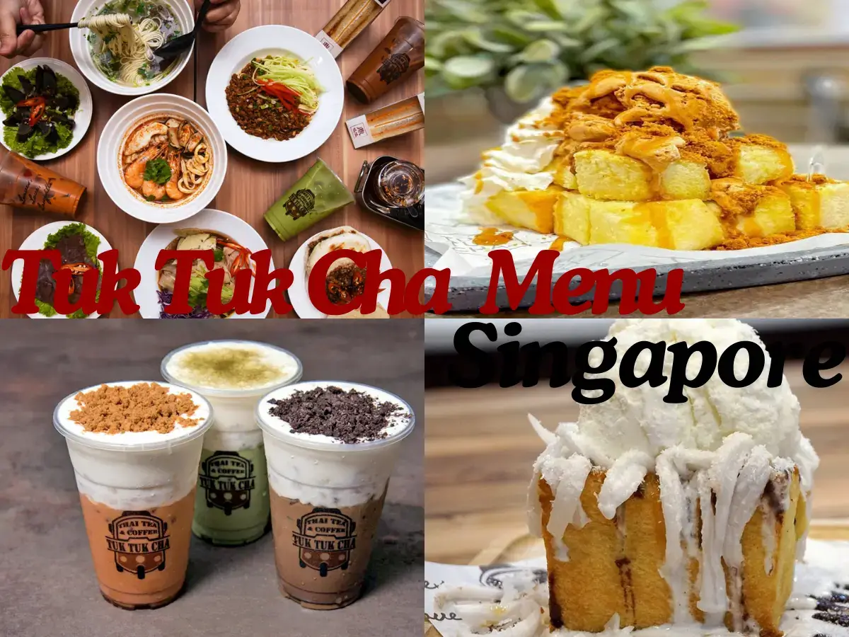tuk tuk cha menu singapore with prices