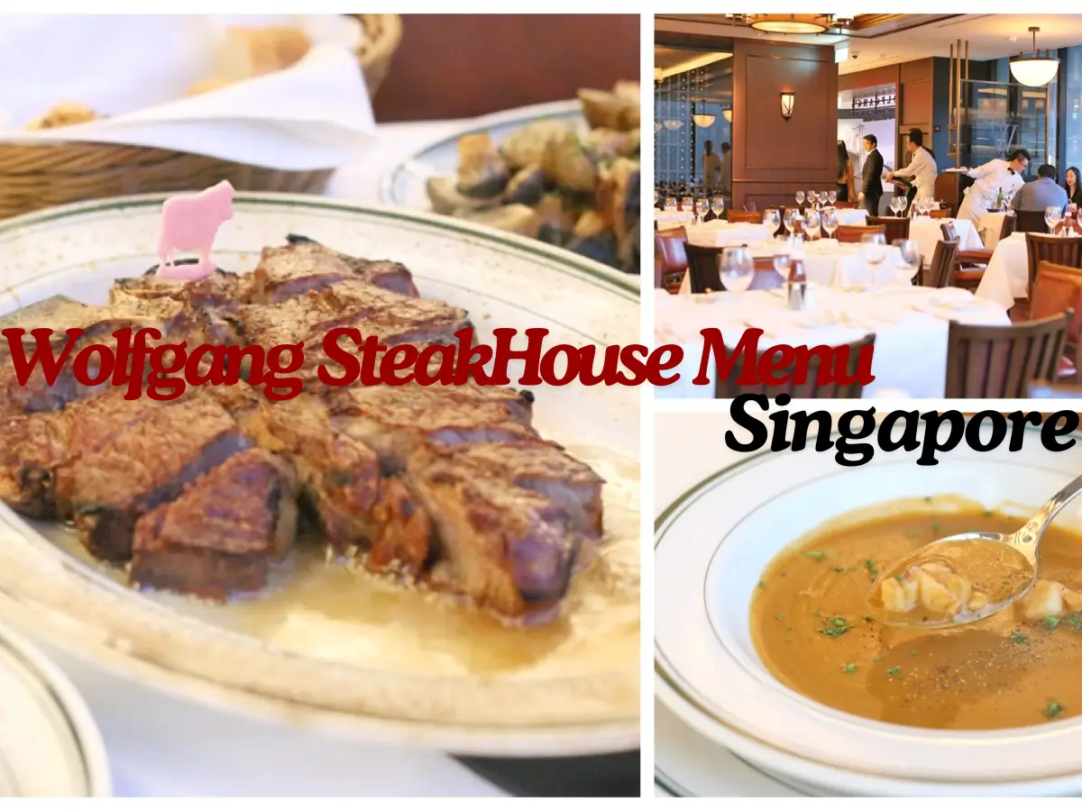 Wolfgang SteakHouse Menu Singapore with Prices