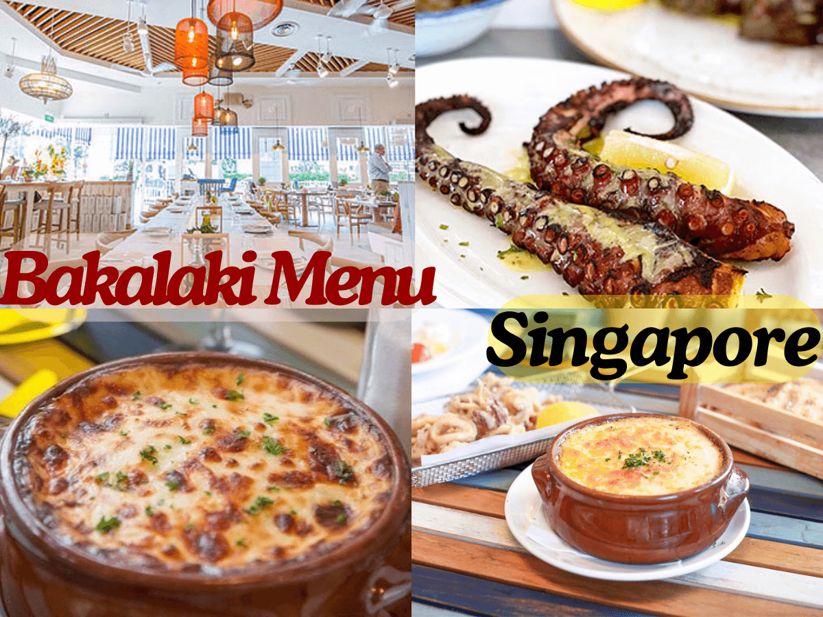 Bakalaki Menu Singapore with Prices
