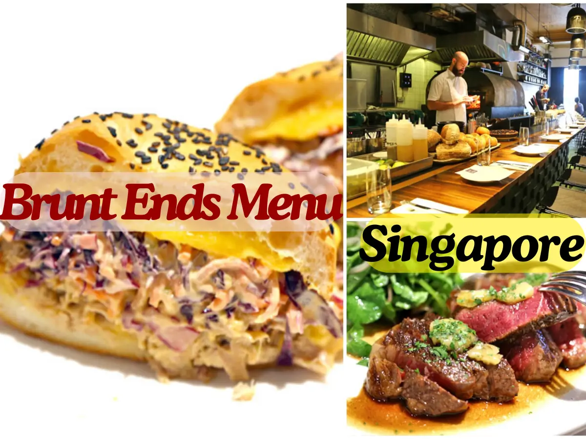 Brunt Ends Menu Singapore with Prices