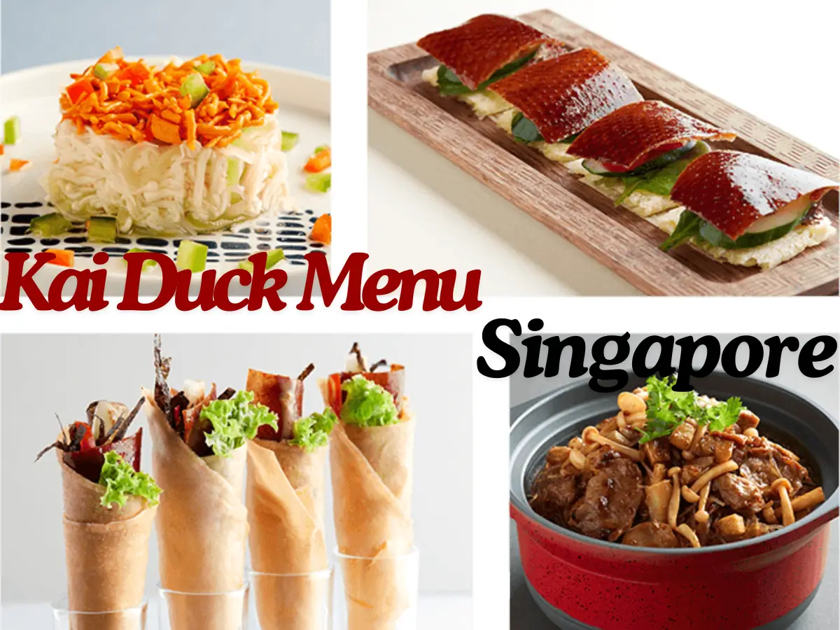 Kai Duck Menu Singapore with Prices