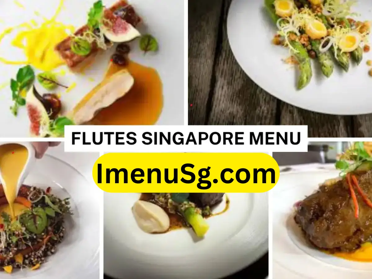 Flutes Menu Singapore with Prices