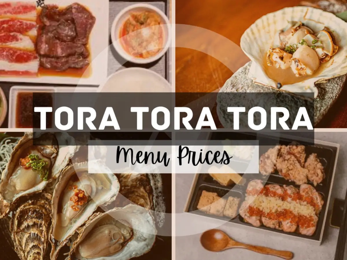 Tora Tora Tora Menu Singapore with Prices