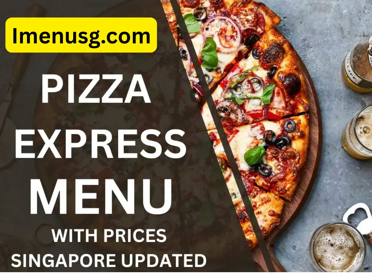 Pizza Express Menu Singapore with Prices